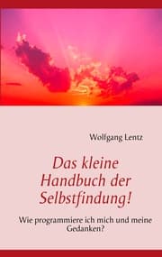 Cover von Das kleine Handbuch der Selbstfindung!