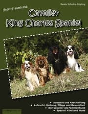 Cover von Unser Traumhund: Cavalier King Charles Spaniel
