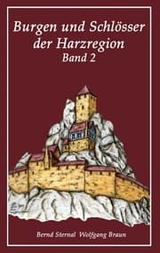 Cover von Burgen und Schlösser der Harzregion 2
