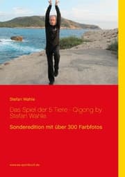 Cover von Das Spiel der 5 Tiere Qi Gong by Stefan Wahle