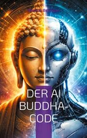 Cover von Der AI Buddha-Code