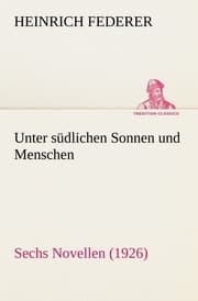 Cover von Unter südlichen Sonnen und Menschen
