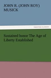 Cover von Sustained honor The Age of Liberty Established