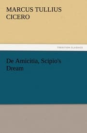 Cover von De Amicitia, Scipio's Dream