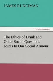 Cover von The Ethics of Drink and Other Social Questions Joints In Our Social Armour