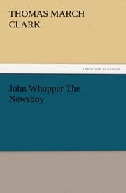 Cover von John Whopper The Newsboy