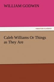 Cover von Caleb Williams Or Things as They Are