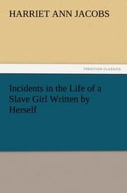 Cover von Incidents in the Life of a Slave Girl Written by Herself