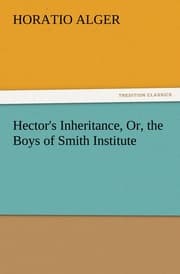 Cover von Hector's Inheritance, Or, the Boys of Smith Institute