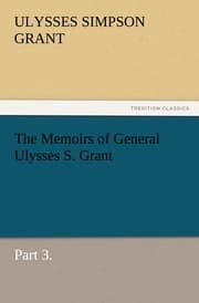 Cover von The Memoirs of General Ulysses S.Grant, Part 3.