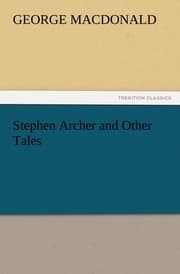 Cover von Stephen Archer and Other Tales