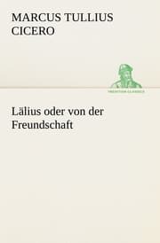 Cover von Lälius oder von der Freundschaft