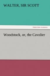 Cover von Woodstock, or, the Cavalier