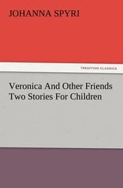 Cover von Veronica And Other Friends Two Stories For Children