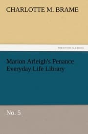 Cover von Marion Arleigh's Penance Everyday Life Library No.5