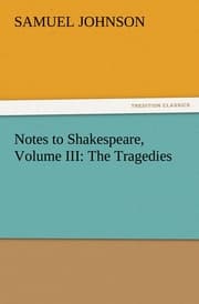 Cover von Notes to Shakespeare, Volume III: The Tragedies