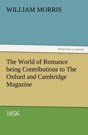 Cover von The World of Romance being Contributions to The Oxford and Cambridge Magazine, 1856