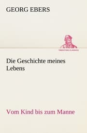 Cover von Die Geschichte meines Lebens