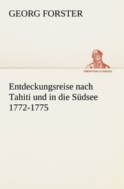 Cover von Entdeckungsreise nach Tahiti und in die Südsee 1772-1775