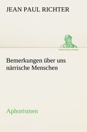 Cover von Bemerkungen über uns närrische Menschen