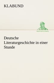 Cover von Deutsche Literaturgeschichte in einer Stunde