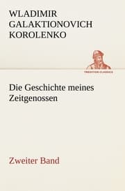 Cover von Die Geschichte meines Zeitgenossen - Zweiter Band