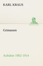 Cover von Grimassen - Aufsätze 1902-1914