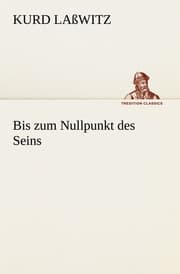 Cover von Bis zum Nullpunkt des Seins