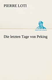 Cover von Die letzten Tage von Peking