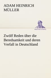 Cover von Zwölf Reden über die Beredsamkeit und deren Verfall in Deutschland