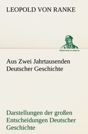 Cover von Aus Zwei Jahrtausenden Deutscher Geschichte