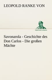 Cover von Savonarola - Geschichte des Don Carlos - Die großen Mächte