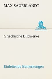 Cover von Griechische Bildwerke