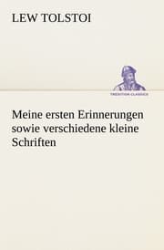 Cover von Meine ersten Erinnerungen sowie verschiedene kleine Schriften