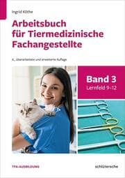 Cover von Arbeitsbuch für Tiermedizinische Fachangestellte 3
