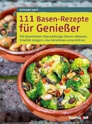 Cover von 111 Basen-Rezepte für Genießer