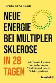 Cover von Neue Energie bei Multipler Sklerose in 28 Tagen