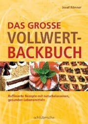 Cover von Das große Vollwert-Backbuch