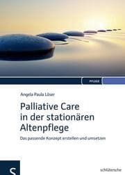 Cover von Palliative Care in der stationären Altenpflege