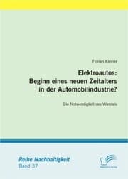 Cover von Elektroautos: Beginn eines neuen Zeitalters in der Automobilindustrie?