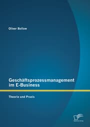 Cover von Geschäftsprozessmanagement im E-Business: Theorie und Praxis