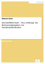Cover von Das EuGHDivUmsG - Neu-'Ordnung' des Besteuerungsregimes von Streubesitzdividenden