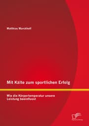 Cover von Mit Kälte zum sportlichen Erfolg: Wie die Körpertemperatur unsere Leistung beeinflusst