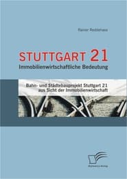 Cover von Stuttgart 21: Immobilienwirtschaftliche Bedeutung