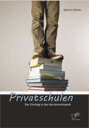 Cover von Privatschulen: Der Einstieg in das Karrierenetzwerk