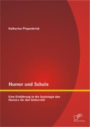 Cover von Humor und Schule: Eine Einführung in die Soziologie des Humors für den Unterricht