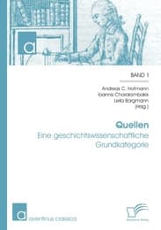 Cover von Quellen: Eine geschichtswissenschaftliche Grundkategorie