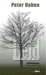 Cover von Leid - Warum lässt Gott das zu?