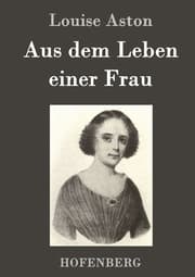 Cover von Aus dem Leben einer Frau