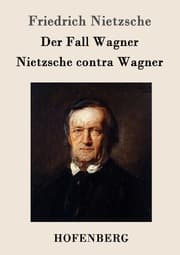 Cover von Der Fall Wagner / Nietzsche contra Wagner